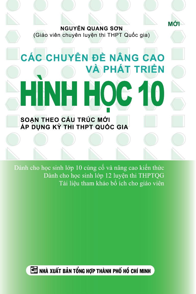 Các Chuyên Đề Nâng Cao Và Phát Triển Hình Học Lớp 10